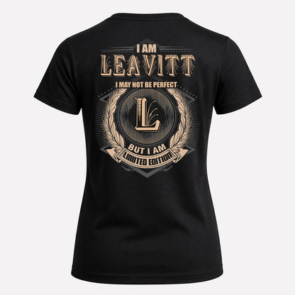 LEAVITT 2K-101–Personalized Name Quote Apparel “I Am NAME May Not Be Perfect But I Am Limited Edition”