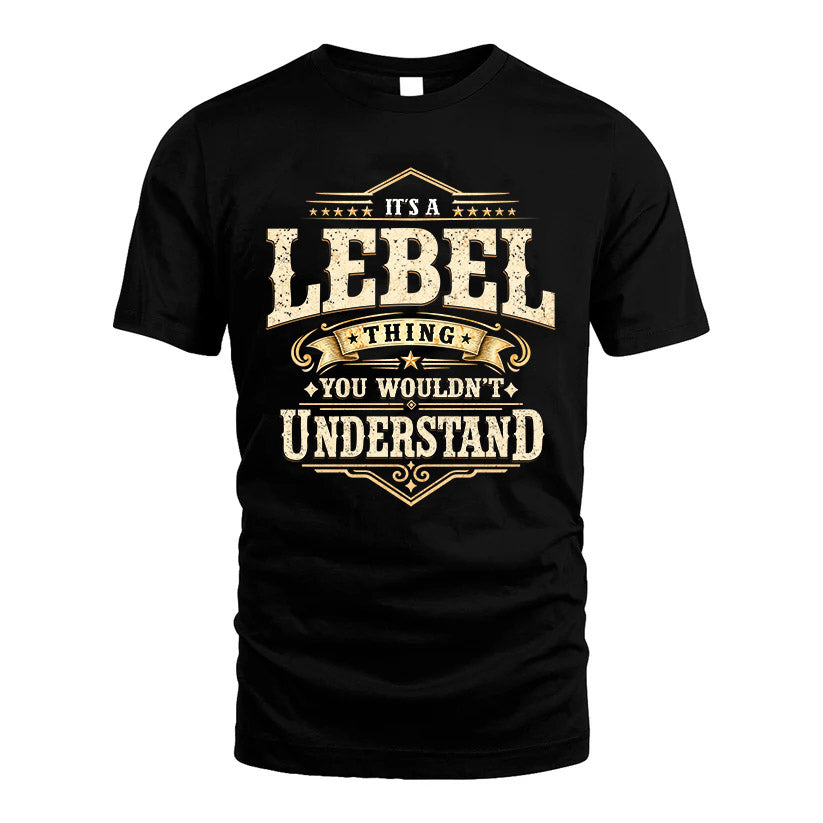 LEBEL HH-F009–Personalized Name Quote Apparel “It’s an NAME Thing You Wouldn’t Understand”