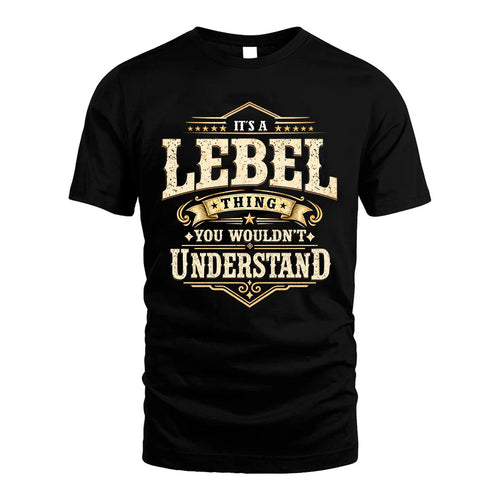 LEBEL HH-F009–Personalized Name Quote Apparel “It’s an NAME Thing You Wouldn’t Understand”