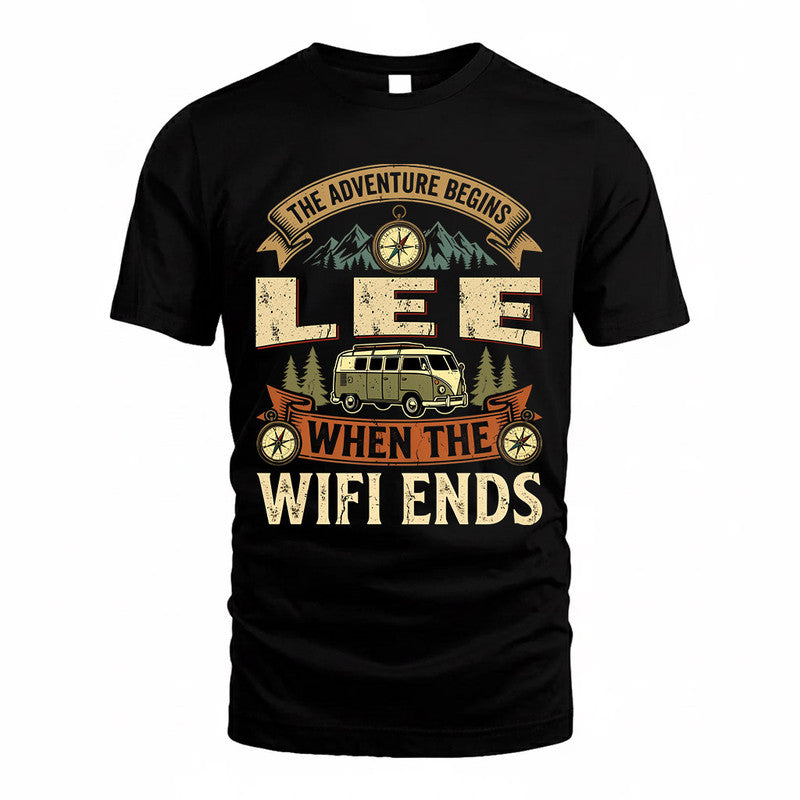 LEE TT898-K6-229 – Personalized Funny Camping Quote Apparel “The Adventure Begins When The WiFi Ends”