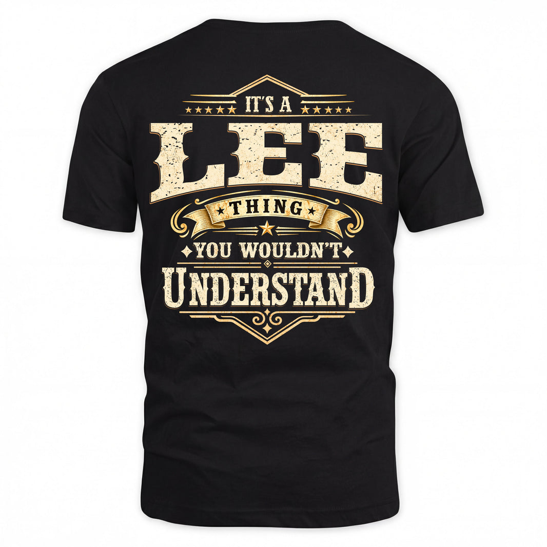 LEE HH-F003–Personalized Name Quote Apparel “It’s an NAME Thing You Wouldn’t Understand”