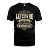 LEFEBVRE HH-F009–Personalized Name Quote Apparel “It’s an NAME Thing You Wouldn’t Understand”