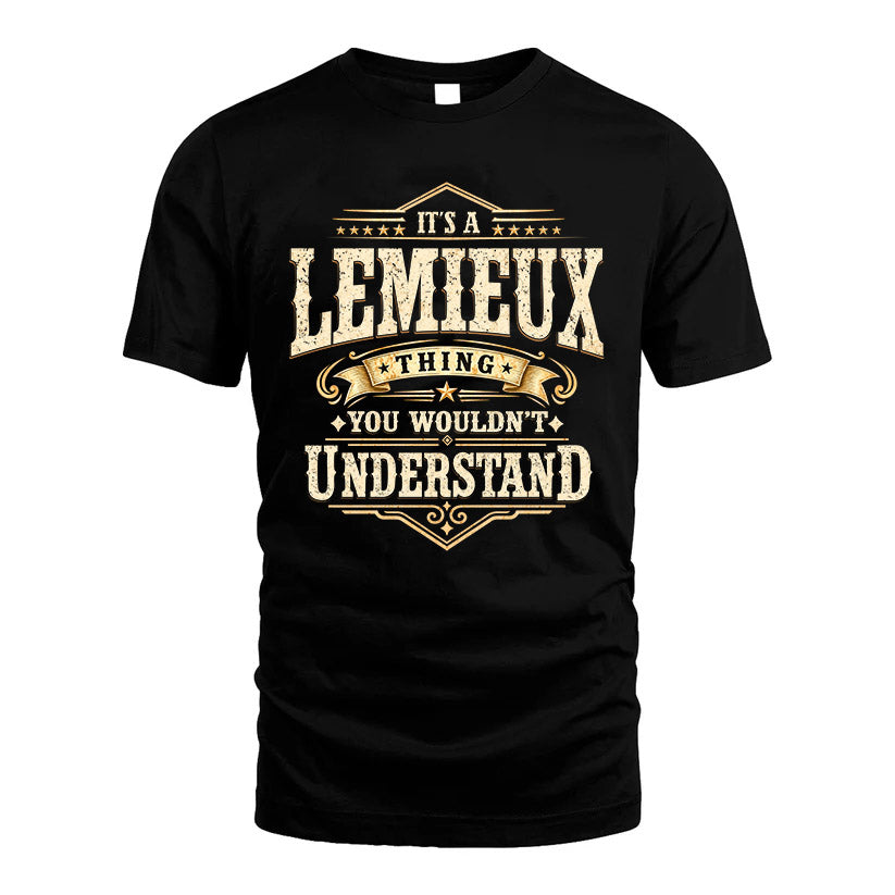 LEMIEUX HH-F009–Personalized Name Quote Apparel “It’s an NAME Thing You Wouldn’t Understand”