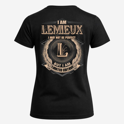 LEMIEUX 2K-101–Personalized Name Quote Apparel “I Am NAME May Not Be Perfect But I Am Limited Edition”