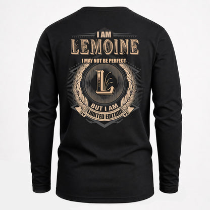 LEMOINE 2K-101–Personalized Name Quote Apparel “I Am NAME May Not Be Perfect But I Am Limited Edition”