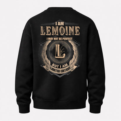 LEMOINE 2K-101–Personalized Name Quote Apparel “I Am NAME May Not Be Perfect But I Am Limited Edition”