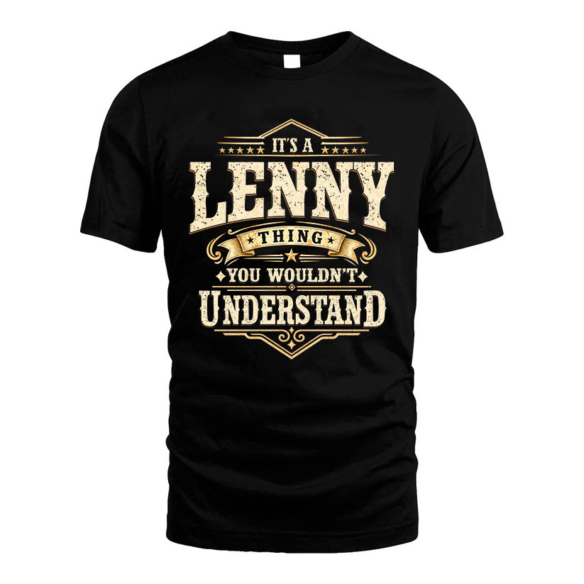 LENNY HH-F009–Personalized Name Quote Apparel “It’s an NAME Thing You Wouldn’t Understand”