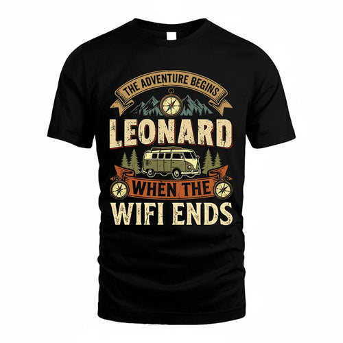 LEONARD TT898-K6-229 – Personalized Funny Camping Quote Apparel “The Adventure Begins When The WiFi Ends”
