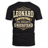 LEONARD HH-F003–Personalized Name Quote Apparel “It’s an NAME Thing You Wouldn’t Understand”
