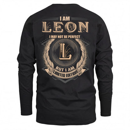 LEON 2K-101–Personalized Name Quote Apparel “I Am NAME May Not Be Perfect But I Am Limited Edition”