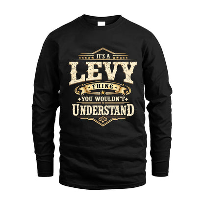 LEVY HH-F009–Personalized Name Quote Apparel “It’s an NAME Thing You Wouldn’t Understand”