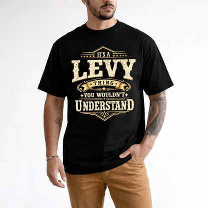 LEVY HH-F009–Personalized Name Quote Apparel “It’s an NAME Thing You Wouldn’t Understand”