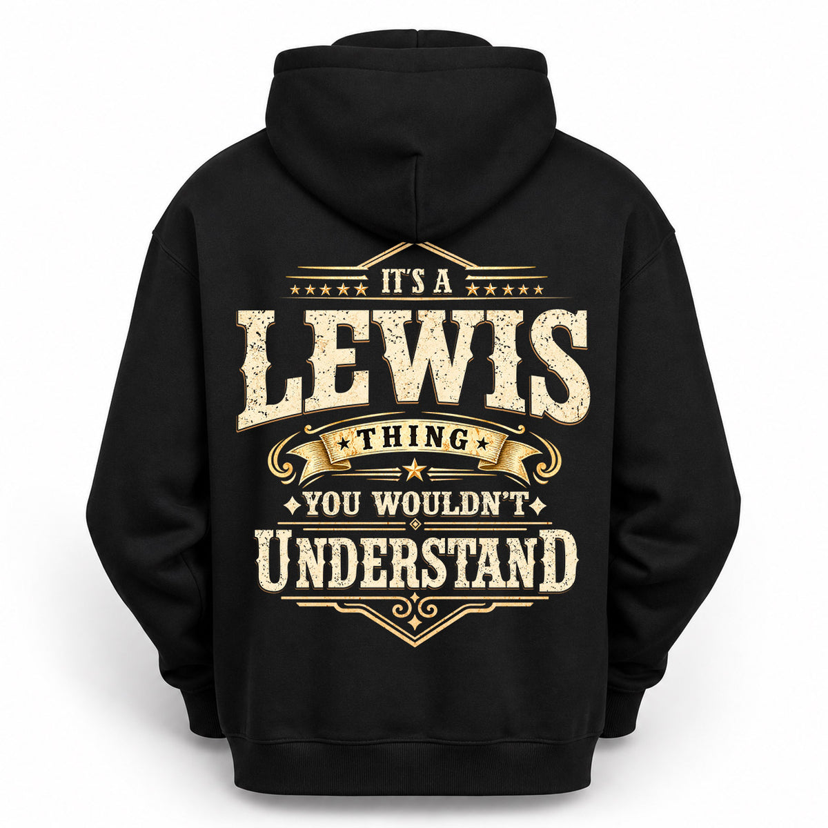 LEWIS HH-F003–Personalized Name Quote Apparel “It’s an NAME Thing You Wouldn’t Understand”