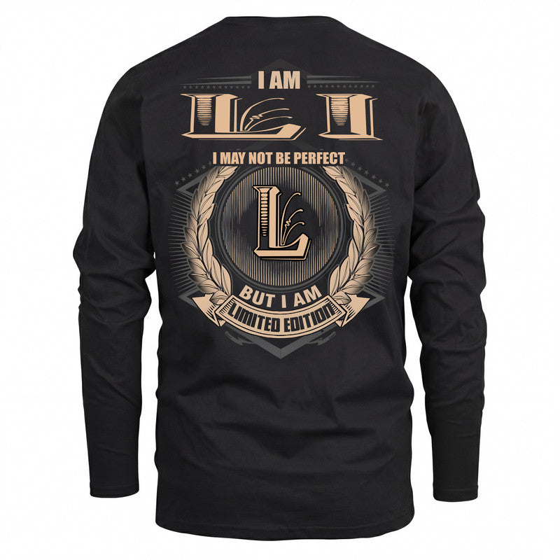 LI 2K-101–Personalized Name Quote Apparel “I Am NAME May Not Be Perfect But I Am Limited Edition”
