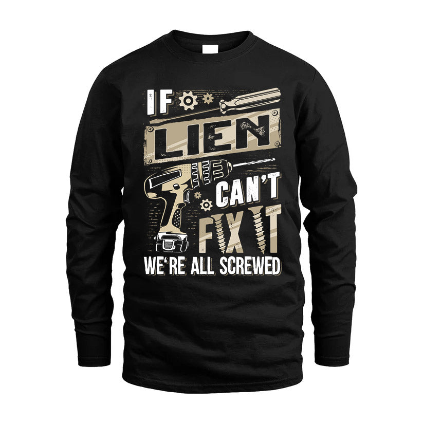 LIEN HH-F001 Can’t Fix It, We’re All Screwed – Personalized Handyman T-Shirt