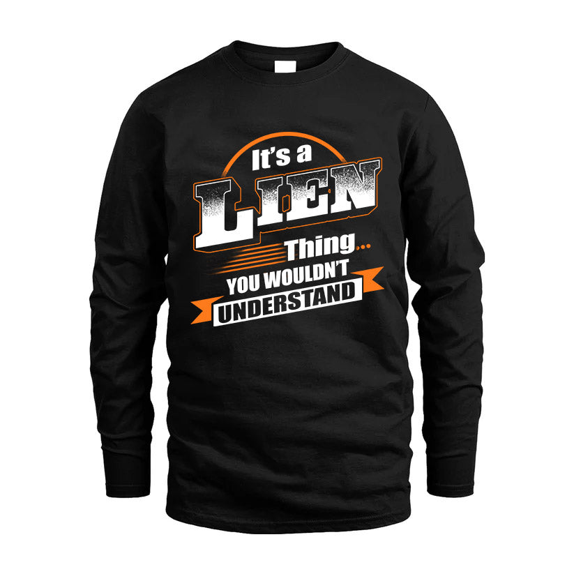 LIEN HH88-K2-107–Personalized Name Quote Apparel “It’s a/an NAME Thing You Wouldn’t Understand”