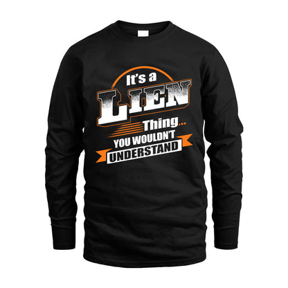 LIEN HH88-K2-107–Personalized Name Quote Apparel “It’s a/an NAME Thing You Wouldn’t Understand”