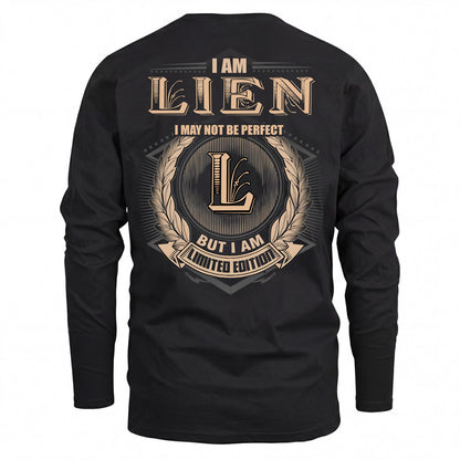LIEN 2K-101–Personalized Name Quote Apparel “I Am NAME May Not Be Perfect But I Am Limited Edition”