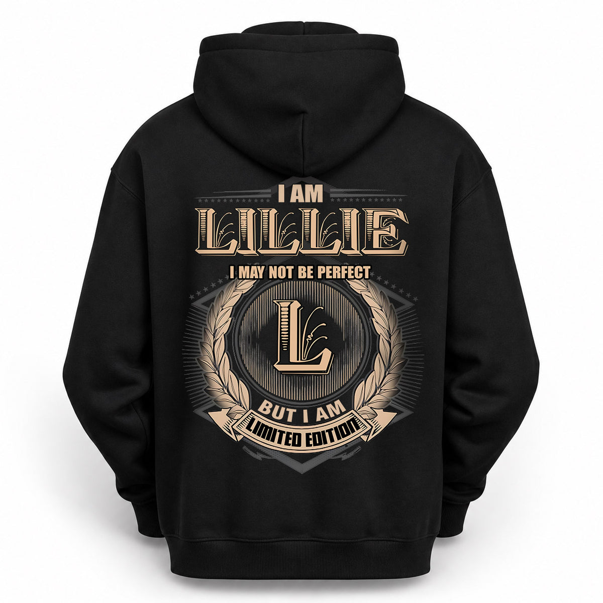 LILLIE 2K-101–Personalized Name Quote Apparel “I Am NAME May Not Be Perfect But I Am Limited Edition”
