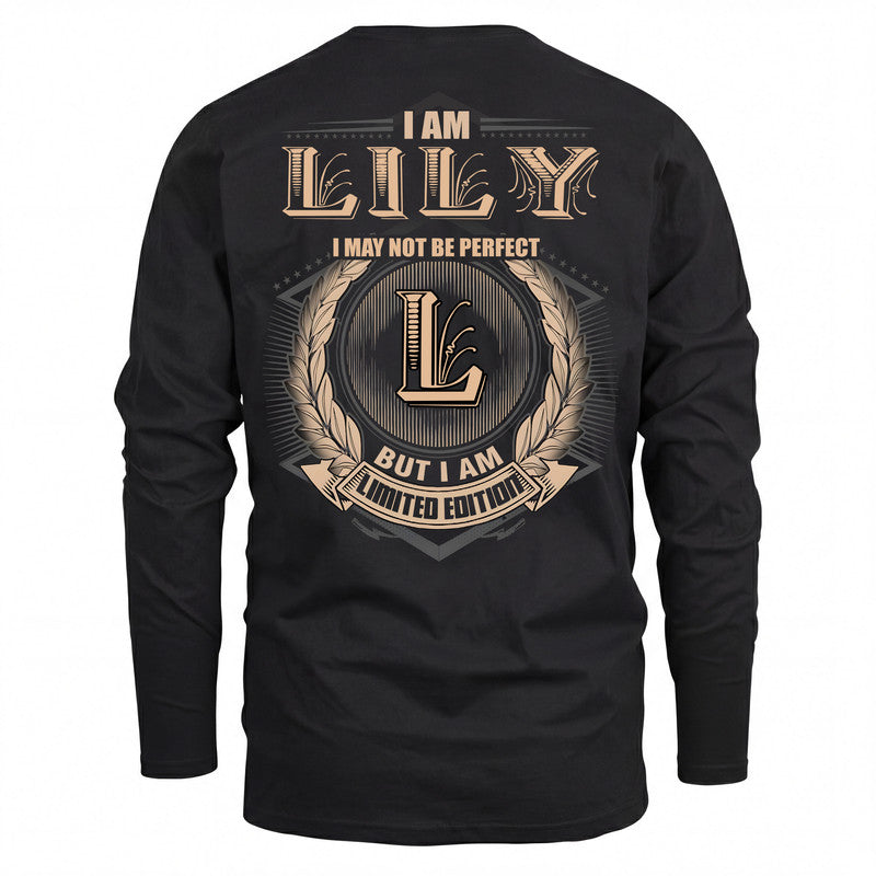 LILY 2K-101–Personalized Name Quote Apparel “I Am NAME May Not Be Perfect But I Am Limited Edition”