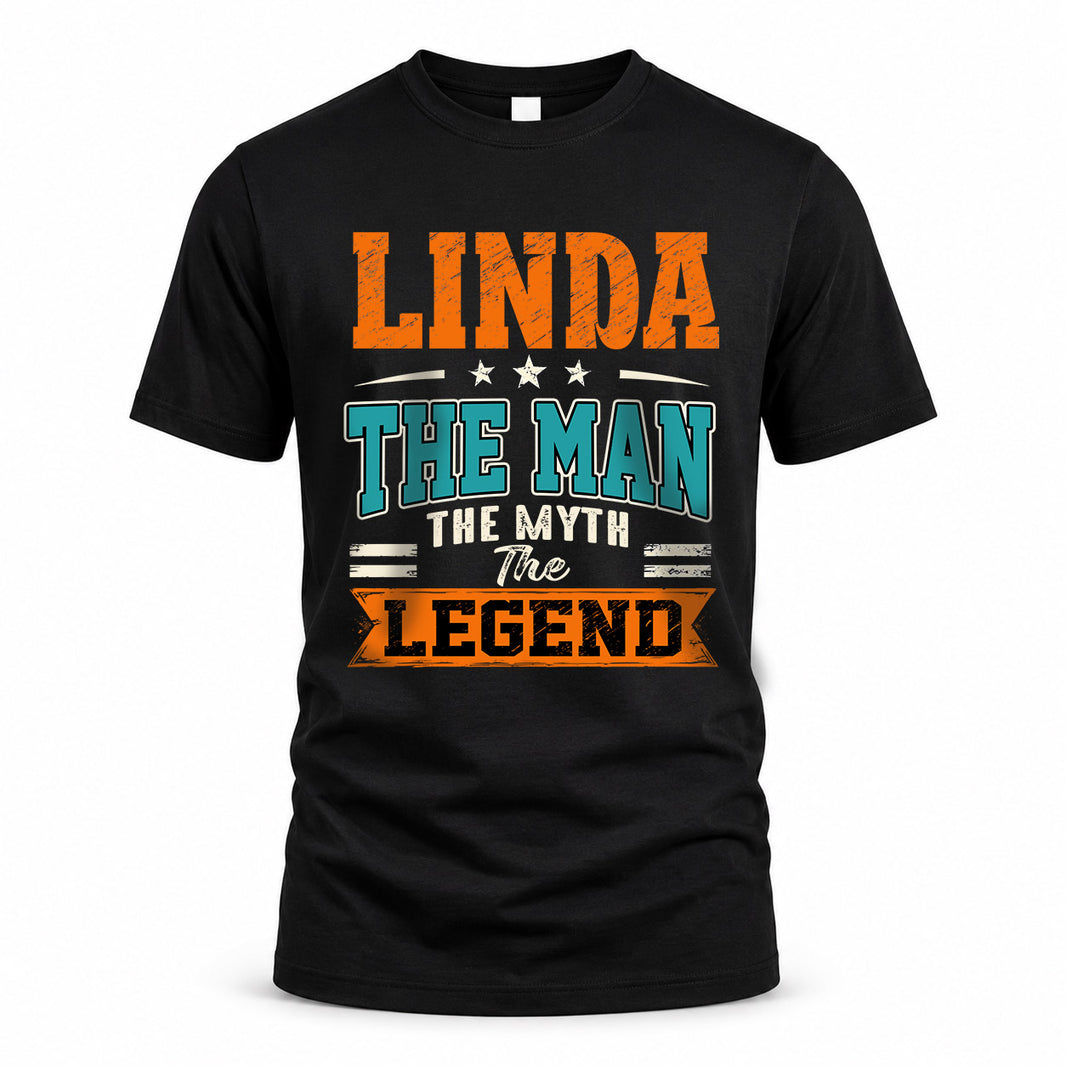 LINDA HH F007 The Man The Myth The Legend Personalized Shirt – Gift for Men