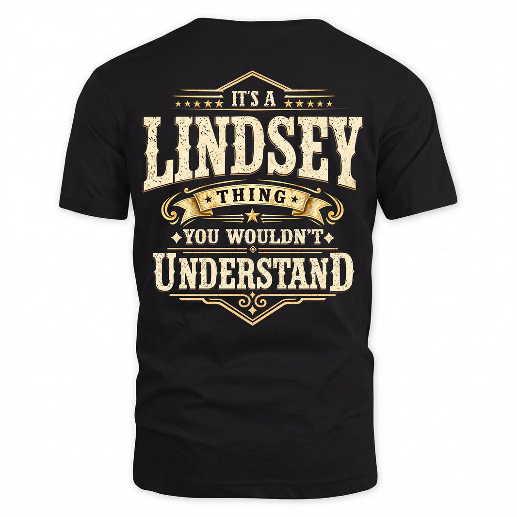 LINDSEY HH-F003–Personalized Name Quote Apparel “It’s an NAME Thing You Wouldn’t Understand”