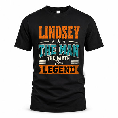 LINDSEY HH F007 The Man The Myth The Legend Personalized Shirt – Gift for Men