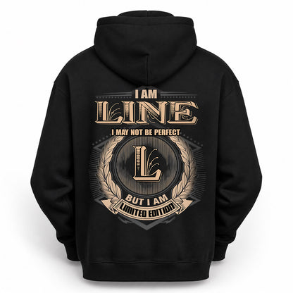 LINE 2K-101–Personalized Name Quote Apparel “I Am NAME May Not Be Perfect But I Am Limited Edition”