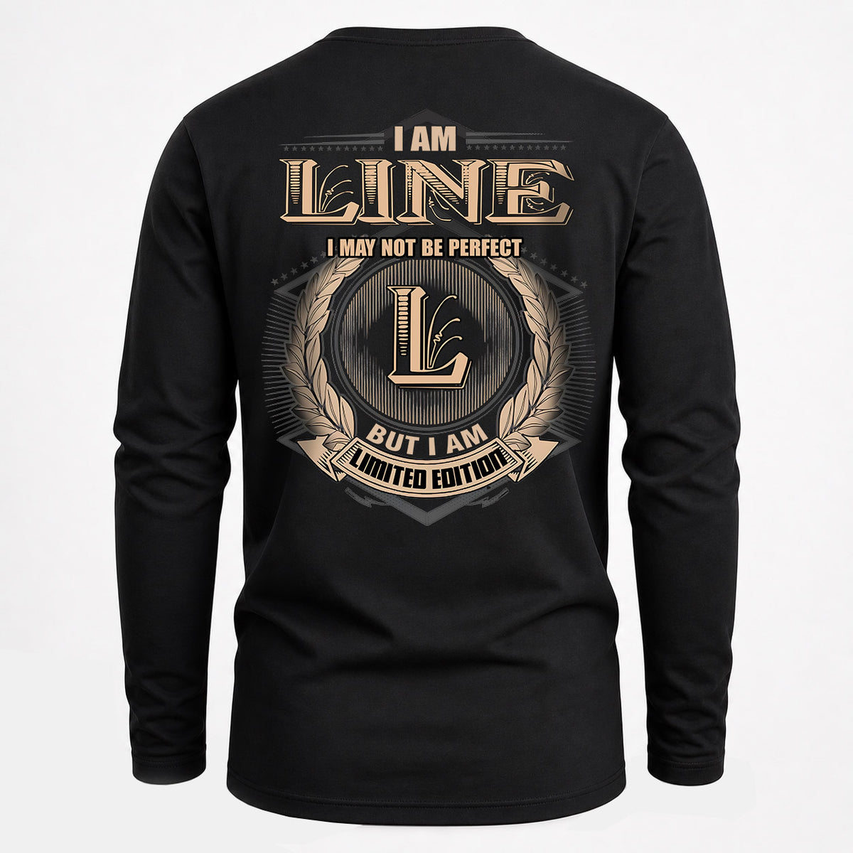 LINE 2K-101–Personalized Name Quote Apparel “I Am NAME May Not Be Perfect But I Am Limited Edition”