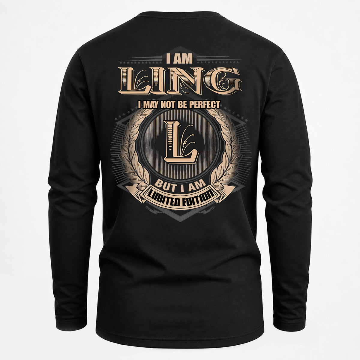 LING 2K-101–Personalized Name Quote Apparel “I Am NAME May Not Be Perfect But I Am Limited Edition”