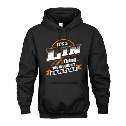 LIN HH88-K2-107–Personalized Name Quote Apparel “It’s a/an NAME Thing You Wouldn’t Understand”