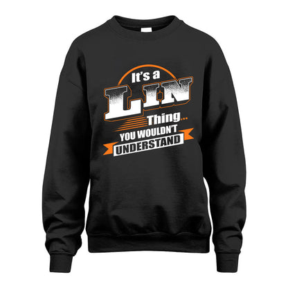 LIN HH88-K2-107–Personalized Name Quote Apparel “It’s a/an NAME Thing You Wouldn’t Understand”