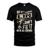 LIN HH-F001 Can’t Fix It, We’re All Screwed – Personalized Handyman T-Shirt