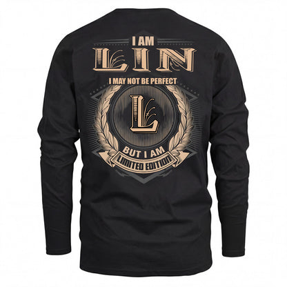 LIN 2K-101–Personalized Name Quote Apparel “I Am NAME May Not Be Perfect But I Am Limited Edition”