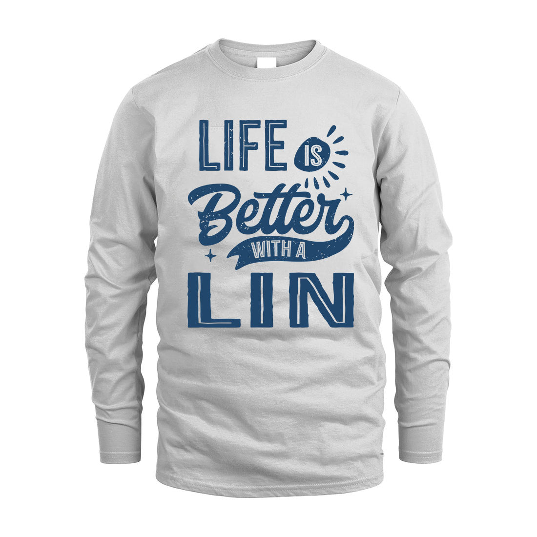 LIN HH88-K2–Personalized Name Quote T-Shirt Life Is Better With Unisex Gift
