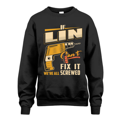If LIN Can’t Fix It, We’re All Screwed – Personalized Handyman T-Shirt