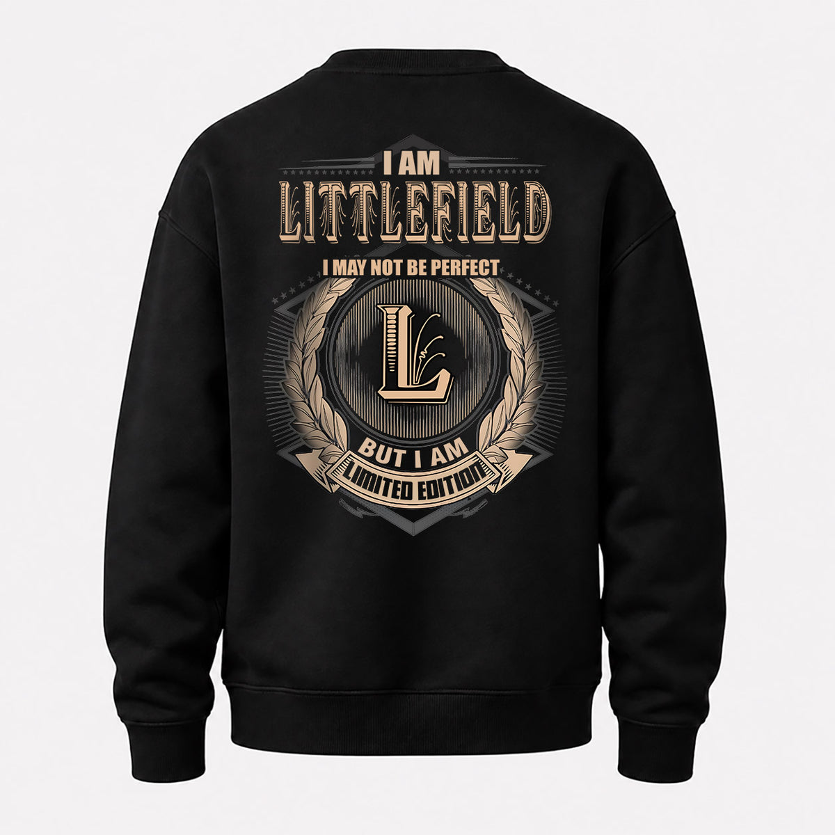 LITTLEFIELD 2K-101–Personalized Name Quote Apparel “I Am NAME May Not Be Perfect But I Am Limited Edition”