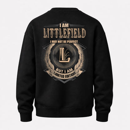 LITTLEFIELD 2K-101–Personalized Name Quote Apparel “I Am NAME May Not Be Perfect But I Am Limited Edition”