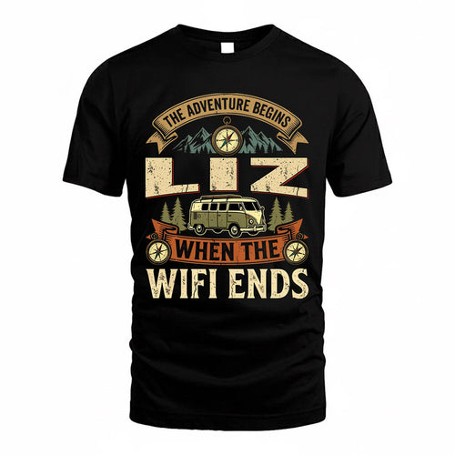 LIZ TT898-K6-229 – Personalized Funny Camping Quote Apparel “The Adventure Begins When The WiFi Ends”