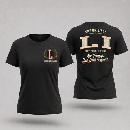 LI W65-F6-168 – Personalized Original Issue Apparel “The Original NAME Certified One-of-One"