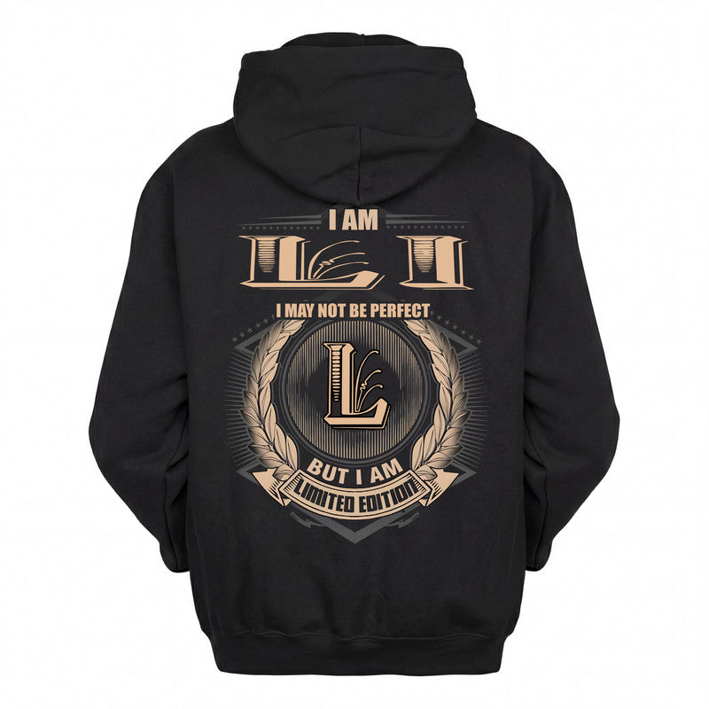 LI 2K-101–Personalized Name Quote Apparel “I Am NAME May Not Be Perfect But I Am Limited Edition”