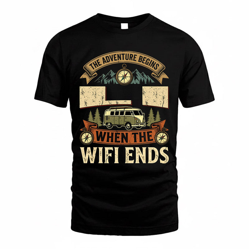 LI TT898-K6-229 – Personalized Funny Camping Quote Apparel “The Adventure Begins When The WiFi Ends”