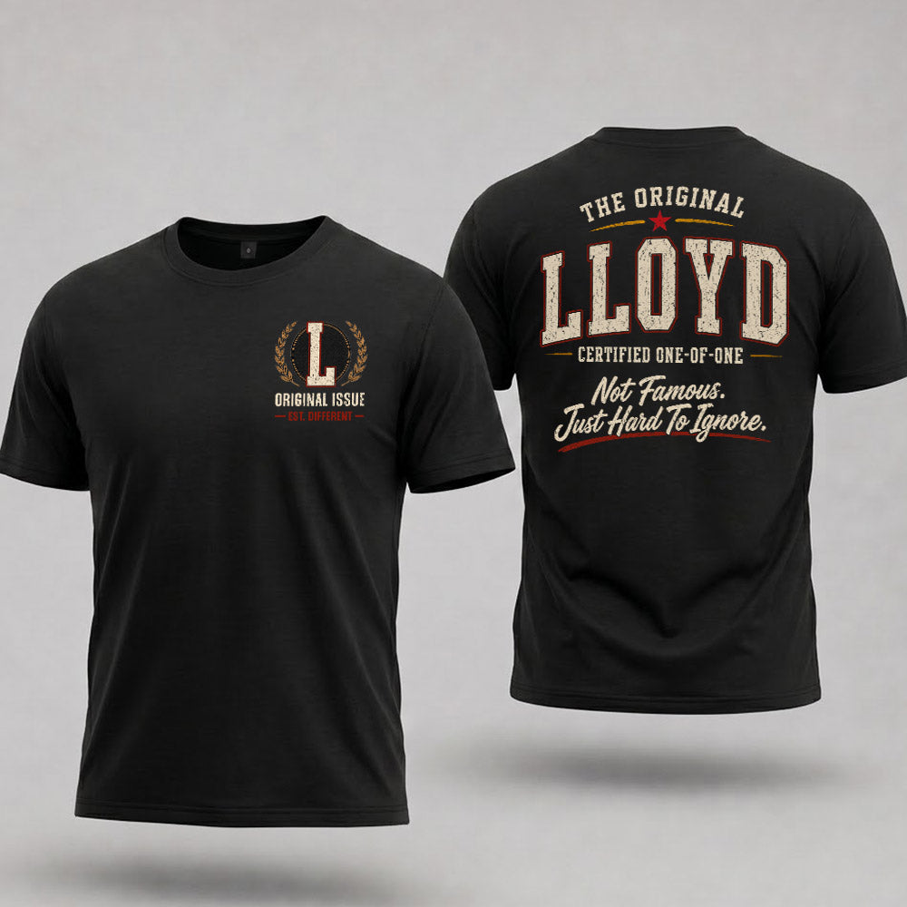 LLOYD W65-F6-168 – Personalized Original Issue Apparel “The Original NAME Certified One-of-One"