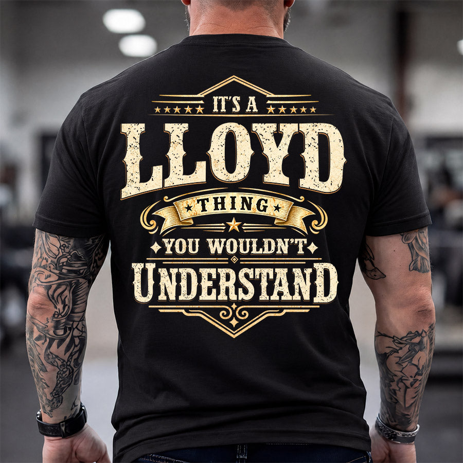 LLOYD HH-F003–Personalized Name Quote Apparel “It’s an NAME Thing You Wouldn’t Understand”