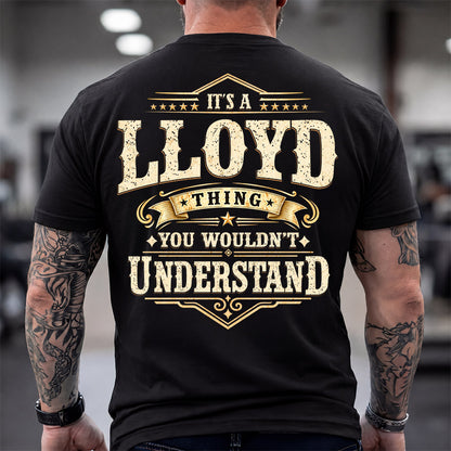LLOYD HH-F003–Personalized Name Quote Apparel “It’s an NAME Thing You Wouldn’t Understand”