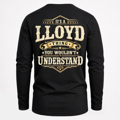 LLOYD HH-F003–Personalized Name Quote Apparel “It’s an NAME Thing You Wouldn’t Understand”