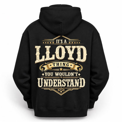 LLOYD HH-F003–Personalized Name Quote Apparel “It’s an NAME Thing You Wouldn’t Understand”