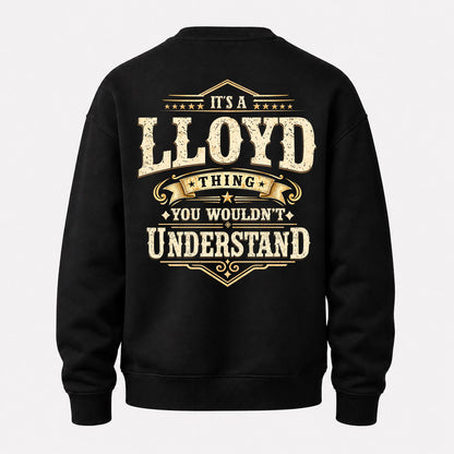 LLOYD HH-F003–Personalized Name Quote Apparel “It’s an NAME Thing You Wouldn’t Understand”