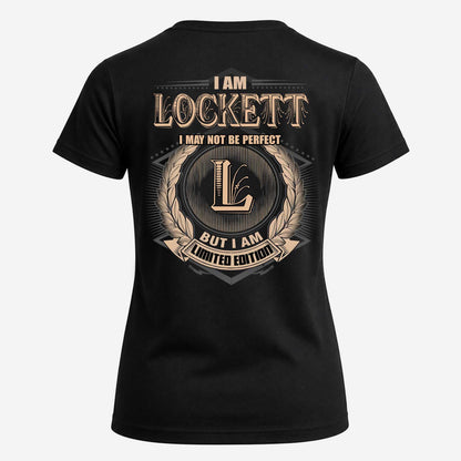 LOCKETT 2K-101–Personalized Name Quote Apparel “I Am NAME May Not Be Perfect But I Am Limited Edition”