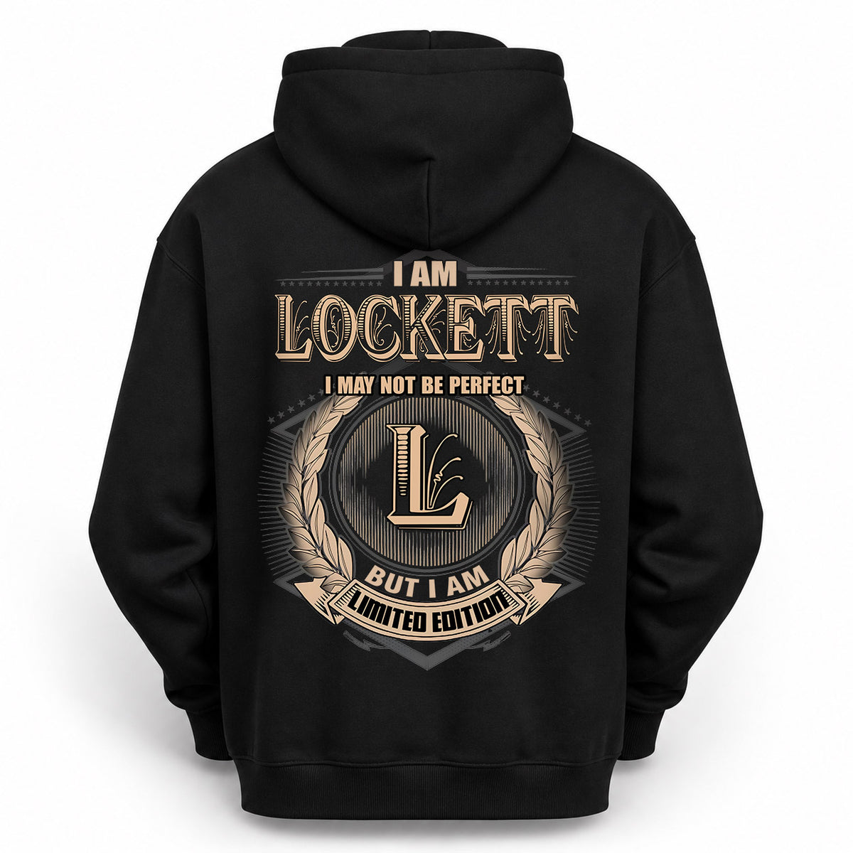 LOCKETT 2K-101–Personalized Name Quote Apparel “I Am NAME May Not Be Perfect But I Am Limited Edition”